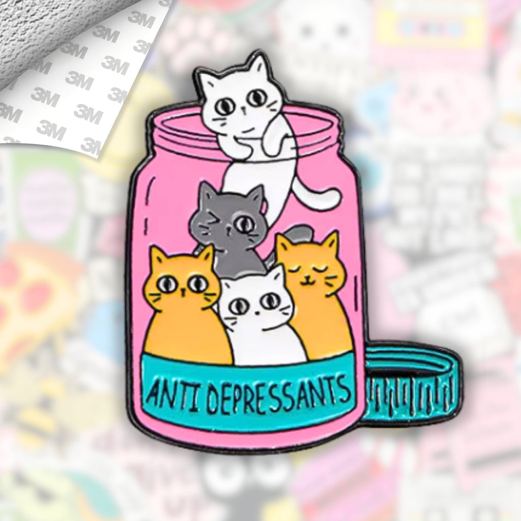 Cats Are Anti - Depressants Metal Enamel 3M Sticker - StickerPin