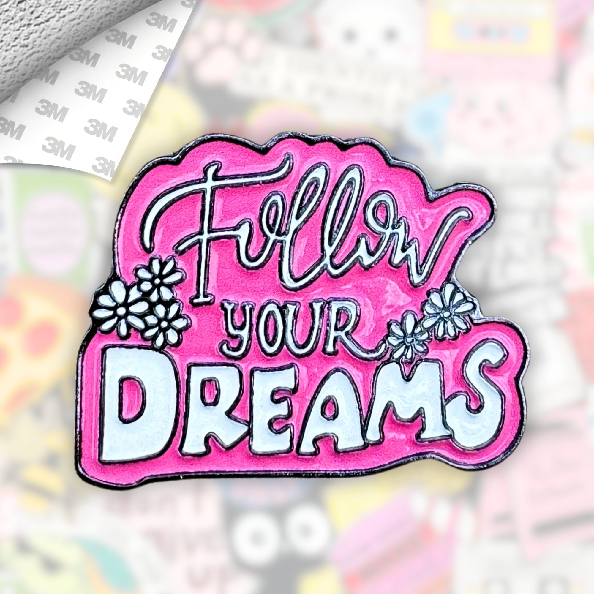 Follow Your Dreams Metal Enamel 3M Sticker - StickerPin