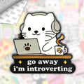 Go Away I'm Introverting Metal Enamel 3M Sticker - StickerPin