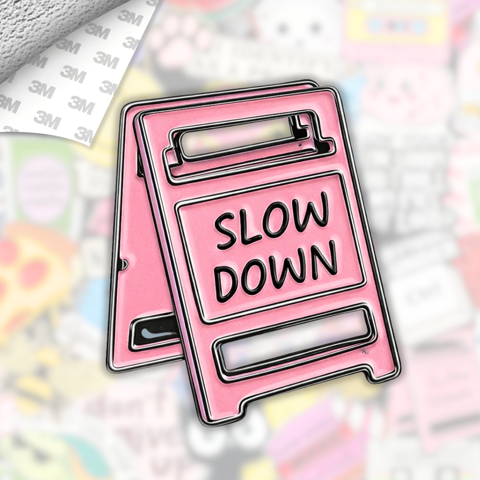 Slow Down Metal Enamel 3M Sticker - StickerPin